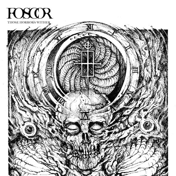 Foscor - Those Horrors Wither freeshipping - Transcending Records