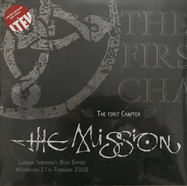 The Mission - The First Chapter - London Shepherd's Bush Empire Wednesday 27th February 2008 - LP