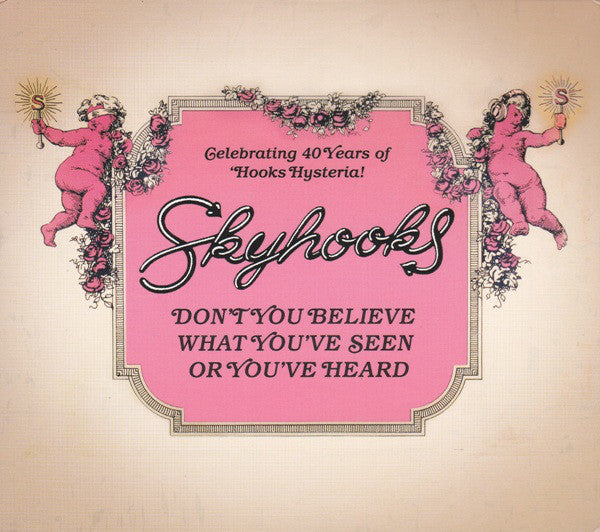 Skyhooks - Don't You Believe What You've Seen Or You've Heard freeshipping - Transcending Records