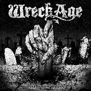 Wreck Age - Rise From Ruins freeshipping - Transcending Records