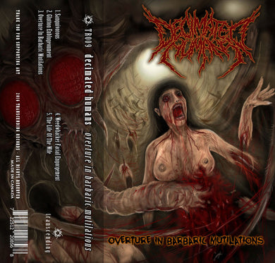 Decimated Humans - Overture In Barbaric Mutilations freeshipping - Transcending Records