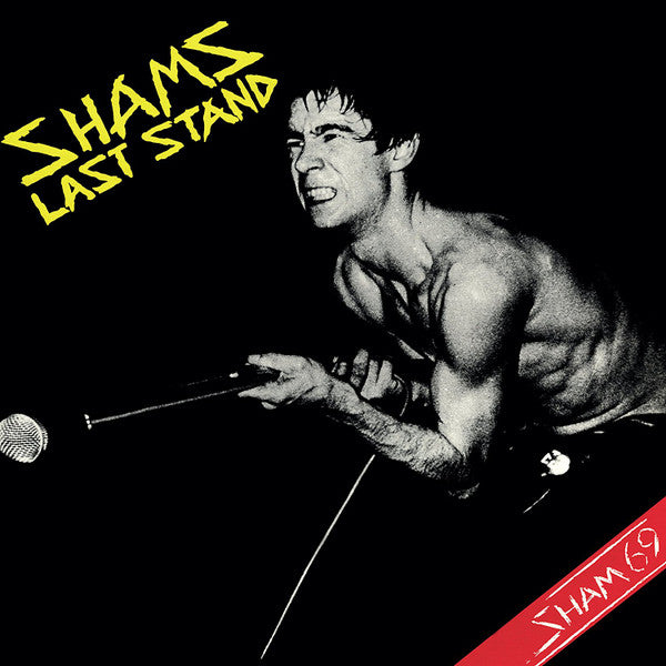 Sham 69 - Shams Last Stand - LP