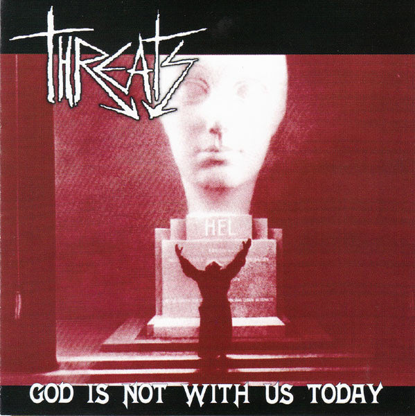 Threats - God Is Not With Us Today freeshipping - Transcending Records