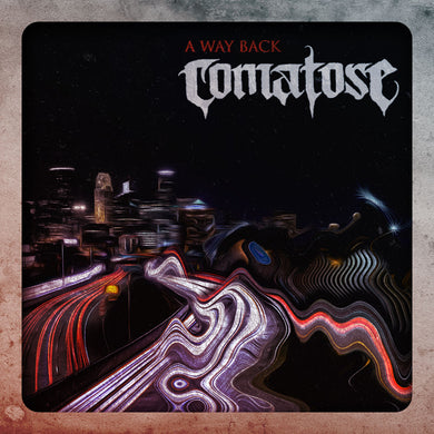 Comatose - A Way Back freeshipping - Transcending Records