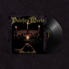 Load image into Gallery viewer, Pulchra Morte - Ex Rosa Ceremonia freeshipping - Transcending Records
